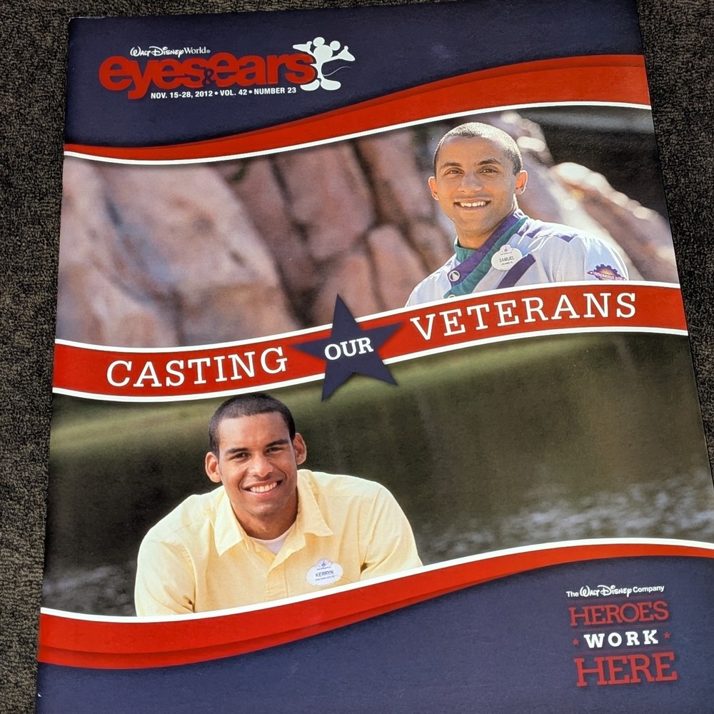 Walt Disney World Eyes & Ears Magazine‎ Nov 15-28 2012 Vol 42 No 23 Veterans